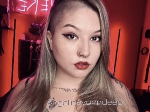 Angelinavonndeep