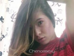 Chenoasexy