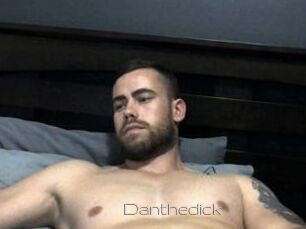 Danthedick