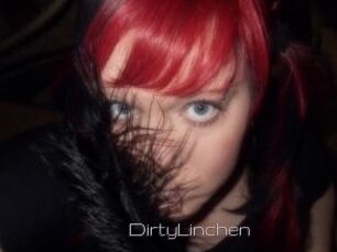 DirtyLinchen