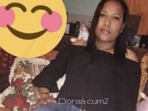 Doraa_cum2