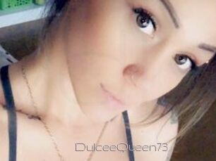 DulceeQueen73