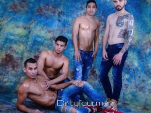 Dirtyfourmen