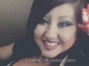 Dollfaceiloveboobies