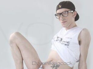 Dominikbigcock