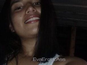 EvaEroticAss