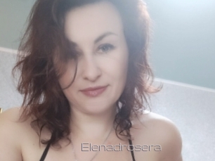 Elenadrosera