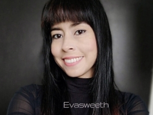 Evasweeth