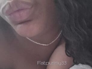 Fatpussy33