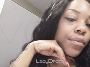 LacyDream