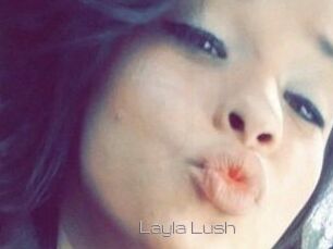 _Layla_Lush_