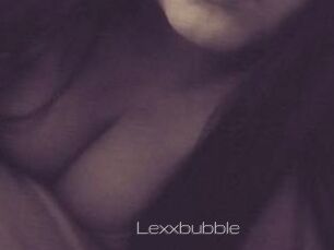 Lexxbubble