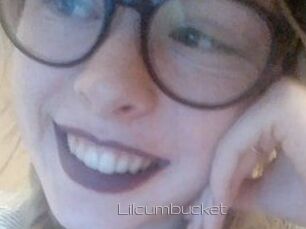 Lilcumbucket