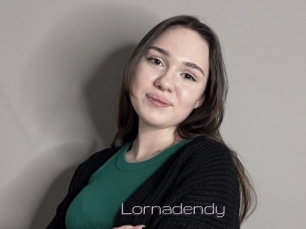 Lornadendy