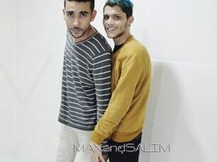 MAXandSALIM