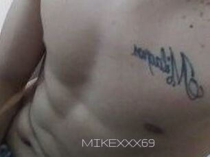 MIKEXXX69