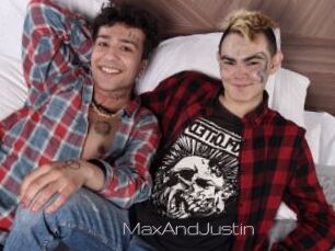 MaxAndJustin