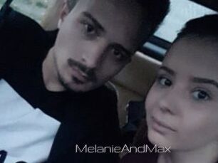 MelanieAndMax