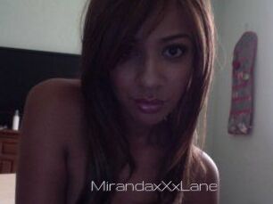 MirandaxXxLane