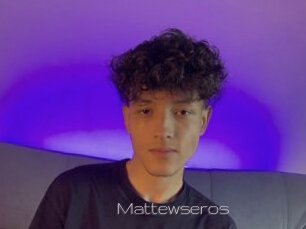 Mattewseros