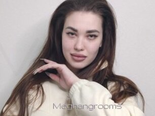 Meghangrooms