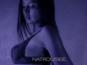 NATROUSEE