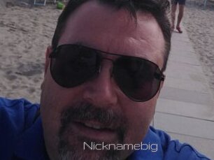 Nicknamebig