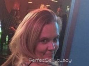 PerfecSexytLady