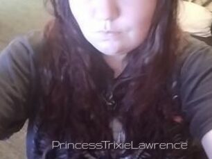 PrincessTrixieLawrence