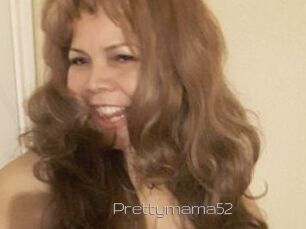 Prettymama52