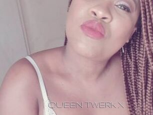 QUEEN_TWERK_X