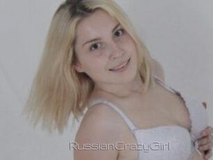 RussianCrazyGirl