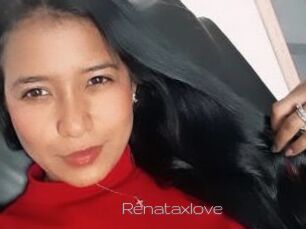 Renataxlove