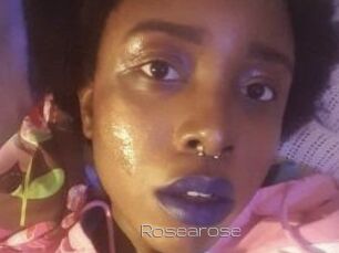 Rosearose