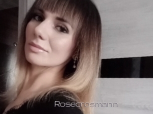 Rosecrosmann