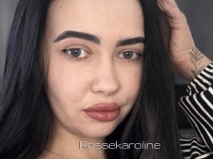 Rossekaroline