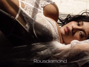 Rousdiamond