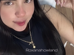 Roxanahowland