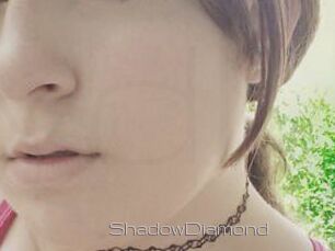 ShadowDiamond