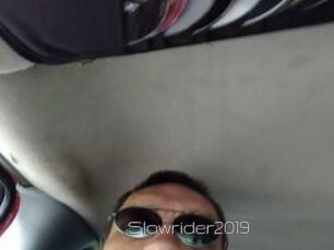 Slowrider2019