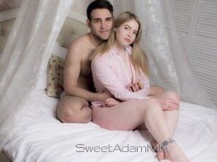 SweetAdamMia