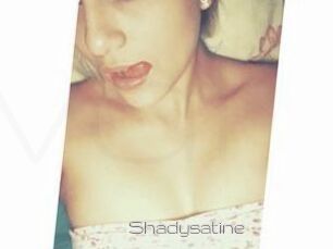 Shadysatine