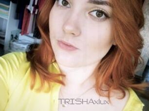 TRISHAxlux