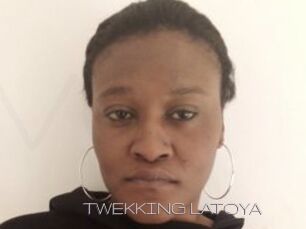 TWEKKING_LATOYA