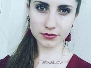 TatkaLow