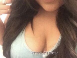 Tiffany2Thick