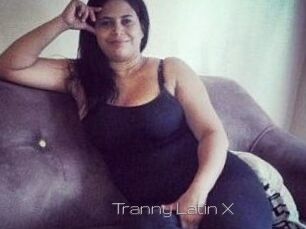 Tranny_Latin_X