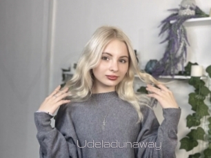 Udeladunaway